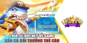 Kinh nghiệm chơi bắn cá thẻ cào không thua